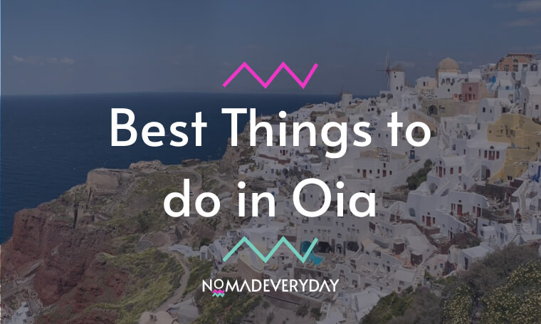 Best things to do in Oia - nomadeveryday